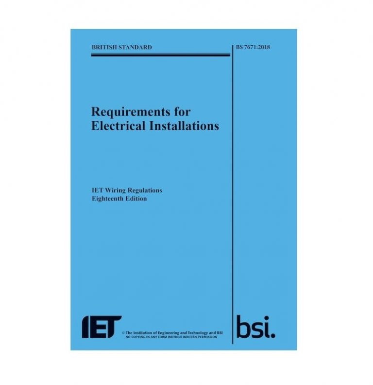 IET & BSI Publish 18th Edition IET Wiring Regulations Electrical