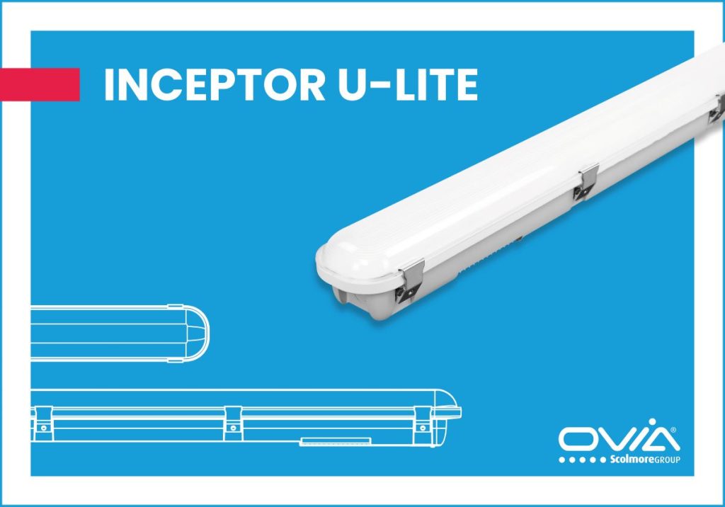 Ovia introduces Inceptor U-Lite luminaire