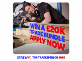 Entries open for Screwfix Top Tradesperson 2026